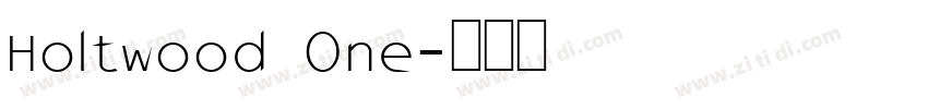Holtwood One字体转换